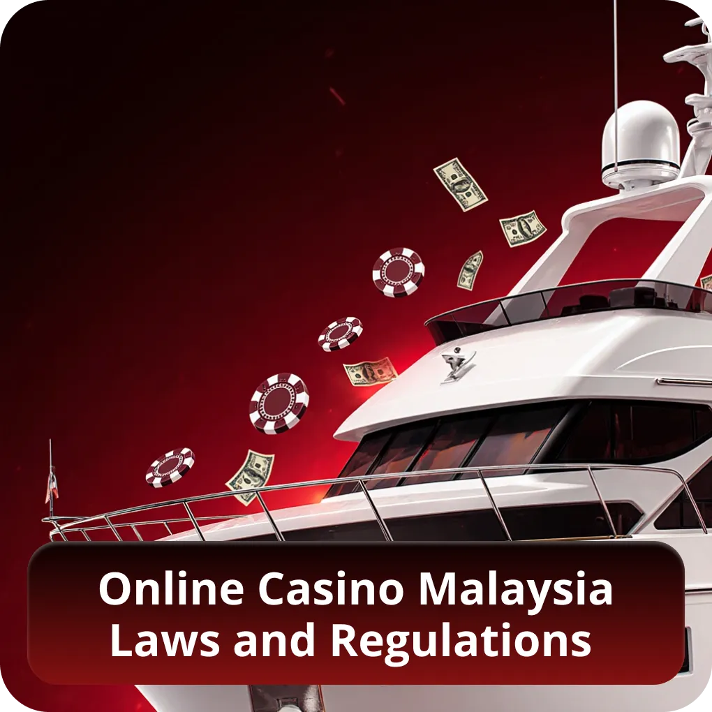 Online Casino Malaysia Laws and Regulations